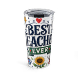 Best Teacher Ever 20oz Tumbler — Teacher Appreciation Gift — Insulated Stainless Steel Travel Cup — Front view — Photo 1