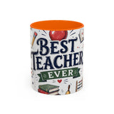 Best Teacher Ever Coffee Mug — Teacher Appreciation Gift — Accent Color Ceramic 11oz 15oz — Front view — Photo 11