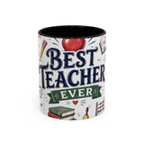 Best Teacher Ever Coffee Mug — Teacher Appreciation Gift — Accent Color Ceramic 11oz 15oz — Front view — Photo 1