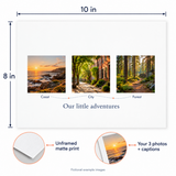 Illustrative guide: one unframed 10 x 8 inch matte paper print with your three permitted photos, captions and title. Example scenes are fictional; frames and props not included.