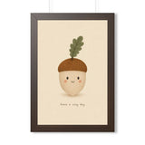 Cozy Day Acorn Framed Nursery Wall Art, Storybook Kids Room Decor, 16x24 20x30 Poster — 6ad86f2eb36293f29b03816b_69675_124146_front