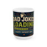 Dad Jokes Loading Father's Day Coffee Mug — Dad Gift — Ceramic 11oz 15oz Cup — Front view — Photo 2