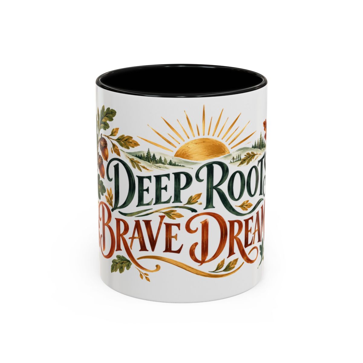 Deep Roots Brave Dreams Mug, Botanical Inspirational Coffee Cup, Encouragement Gift, 11oz 15oz Accent Mug — Front view — Photo 1