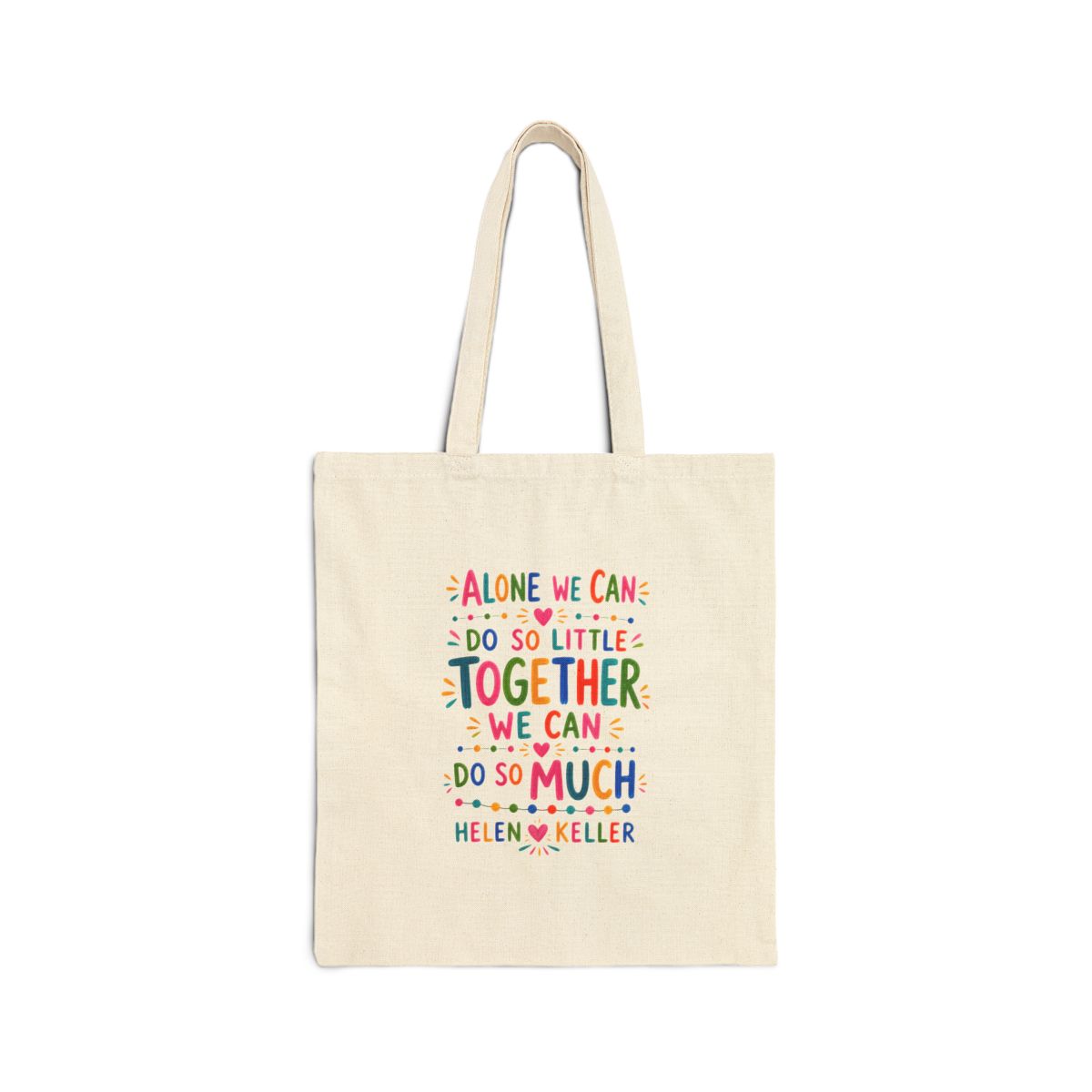 Helen Keller Quote Tote Bag — Inspirational Canvas Bag — Colorful Literary Gift — Front view — Photo 1
