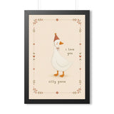 I Love You Silly Goose Framed Nursery Wall Art, Storybook Kids Room Decor, 16x24 20x30 Poster — Front view — Photo 2