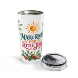 Make Room For Little Joys 20oz Tumbler, Botanical Inspirational Quote Gift, Insulated Stainless Steel Travel Cup — 6ad87196533917771e060fe6_44519_870_opened