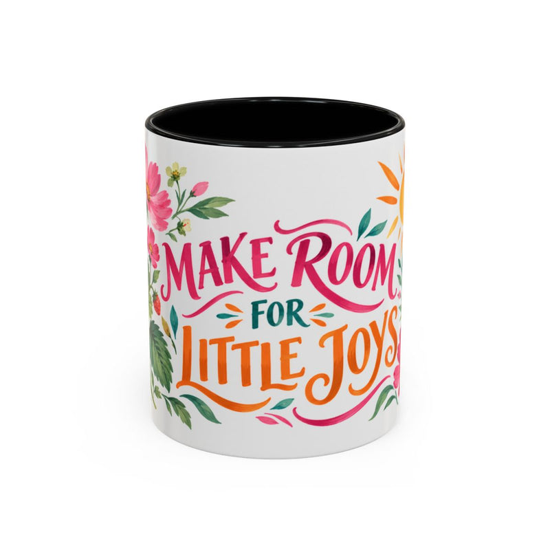 Make Room For Little Joys Mug, Botanical Inspirational Coffee Cup, Encouragement Gift, 11oz 15oz Accent Mug — 6ad86e51d1b242f04402e08a_72180_102752_front
