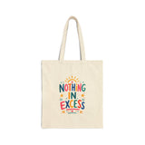 Nothing In Excess Tote Bag — Ancient Wisdom Quote Canvas Bag — Colorful Philosophy Gift — Front view — Photo 1