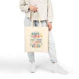 Power of Love Peace Tote Bag — Inspirational Quote Canvas Bag — Colorful Reusable Cotton Tote — Product view — Photo 9