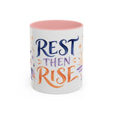 Rest Then Rise Mug, Botanical Inspirational Coffee Cup, Encouragement Gift, 11oz 15oz Accent Mug — 11oz / Pink — front
