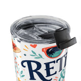 Retired and Fabulous 20oz Tumbler — Bright Retirement Gift — Insulated Stainless Steel Travel Cup — Product view — Photo 6