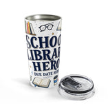 School Library Hero 20oz Tumbler — Due Date Hero — Insulated Stainless Steel Travel Cup — Product view — Photo 5