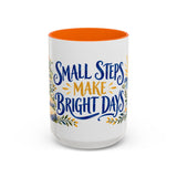 Small Steps Make Bright Days Mug, Botanical Inspirational Coffee Cup, Encouragement Gift, 11oz 15oz Accent Mug — 15oz / Orange — front
