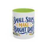 Small Steps Make Bright Days Mug, Botanical Inspirational Coffee Cup, Encouragement Gift, 11oz 15oz Accent Mug — 11oz / Light Green — front