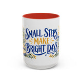 Small Steps Make Bright Days Mug, Botanical Inspirational Coffee Cup, Encouragement Gift, 11oz 15oz Accent Mug — 15oz / Red — front