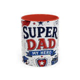 Super Dad My Hero Coffee Mug | Father's Day Gift for Dad | Accent Color Ceramic 11oz 15oz — 6ad8705b56e61d3ffc094f57_72184_102752_front