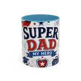 Super Dad My Hero Coffee Mug | Father's Day Gift for Dad | Accent Color Ceramic 11oz 15oz — 6ad8705b56e61d3ffc094f57_105888_102752_front