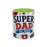 Super Dad My Hero Coffee Mug | Father's Day Gift for Dad | Accent Color Ceramic 11oz 15oz — 6ad8705b56e61d3ffc094f57_113942_102752_front