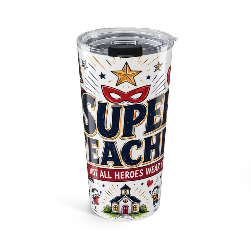 Super Teacher 20oz Tumbler | All Heroes Wear Capes Teacher Gift | Insulated Stainless Steel Travel Cup — 6ad871dc62c6e142010d4a45_44519_849_front