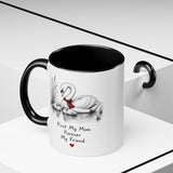 Swan Mom Coffee Mug — Forever My Friend — Mother's Day Gift — Product view — Photo 21