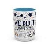 We Did It Class of 2026 Coffee Mug — Graduation Gift — Accent Color Ceramic 11oz 15oz — Front view — Photo 10