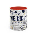 We Did It Class of 2026 Coffee Mug — Graduation Gift — Accent Color Ceramic 11oz 15oz — Front view — Photo 4