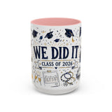We Did It Class of 2026 Coffee Mug — Graduation Gift — Accent Color Ceramic 11oz 15oz — Front view — Photo 7
