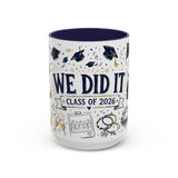 We Did It Class of 2026 Coffee Mug — Graduation Gift — Accent Color Ceramic 11oz 15oz — Front view — Photo 6