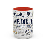 We Did It Class of 2026 Coffee Mug — Graduation Gift — Accent Color Ceramic 11oz 15oz — Front view — Photo 8