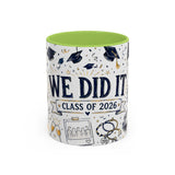 We Did It Class of 2026 Coffee Mug — Graduation Gift — Accent Color Ceramic 11oz 15oz — Front view — Photo 15
