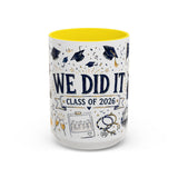 We Did It Class of 2026 Coffee Mug — Graduation Gift — Accent Color Ceramic 11oz 15oz — Front view — Photo 14
