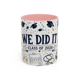 We Did It Class of 2026 Coffee Mug — Graduation Gift — Accent Color Ceramic 11oz 15oz — Front view — Photo 3