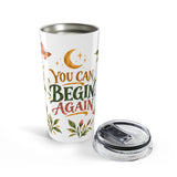 You Can Begin Again 20oz Tumbler, Botanical Inspirational Quote Gift, Insulated Stainless Steel Travel Cup — Product view — Photo 5