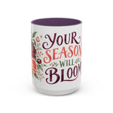 Your Season Will Bloom Mug, Botanical Inspirational Coffee Cup, Encouragement Gift, 11oz 15oz Accent Mug — 15oz / Purple — front