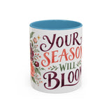 Your Season Will Bloom Mug, Botanical Inspirational Coffee Cup, Encouragement Gift, 11oz 15oz Accent Mug — 11oz / Light Blue — front