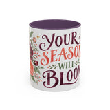 Your Season Will Bloom Mug, Botanical Inspirational Coffee Cup, Encouragement Gift, 11oz 15oz Accent Mug — 11oz / Purple — front