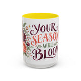 Your Season Will Bloom Mug, Botanical Inspirational Coffee Cup, Encouragement Gift, 11oz 15oz Accent Mug — 15oz / Yellow — front
